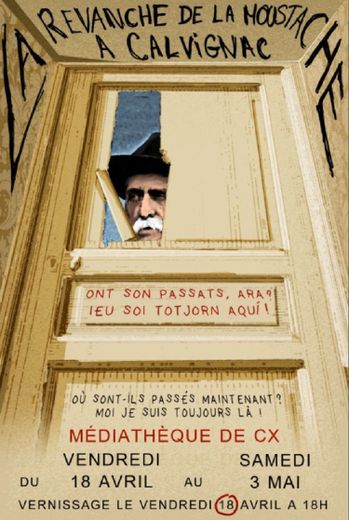 Featured image for LA REVANCHE DE LA MOUSTACHE À CALVIGNAC